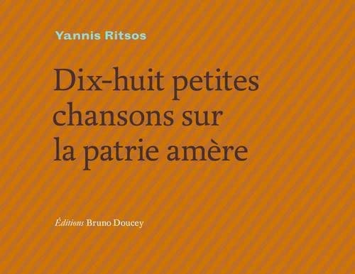 Dix-huit petites chansons de la patrie amère