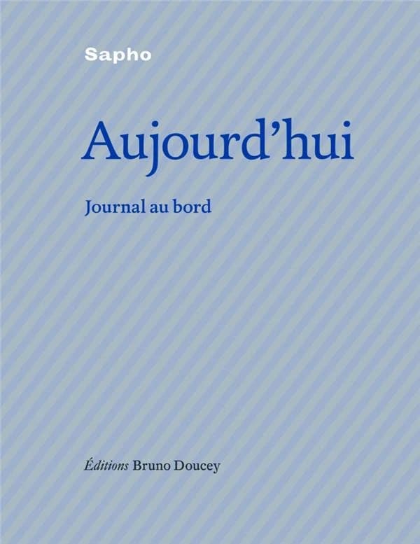Aujourd'hui : journal au bord