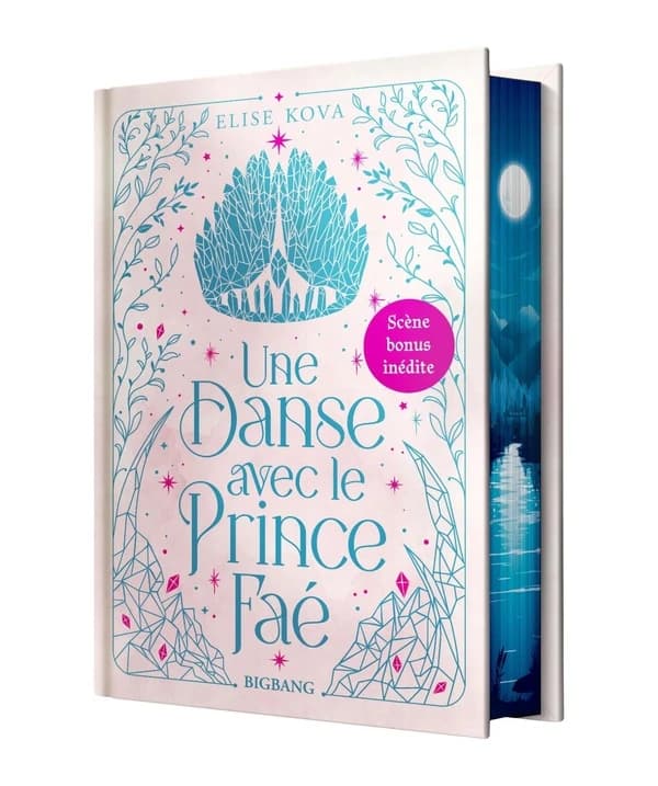 Une danse avec le prince faé (Éd. collector) Elise Kova ; traduit de l'anglais (États-Unis) par Laurence Boischot