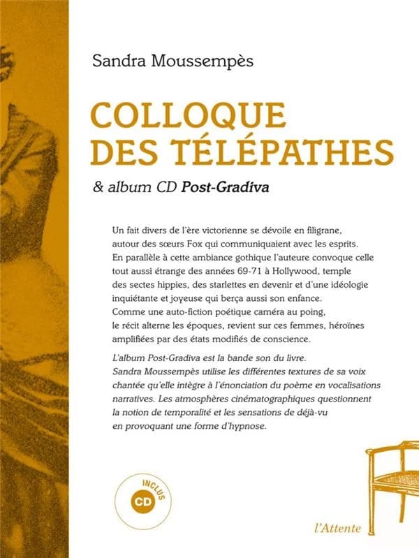 Colloque des télépathes : & Post-Gradiva (album CD)
