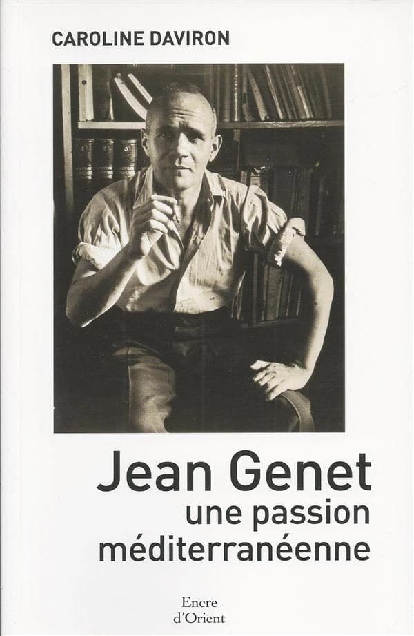 Jean Genet : une passion méditerranéenne