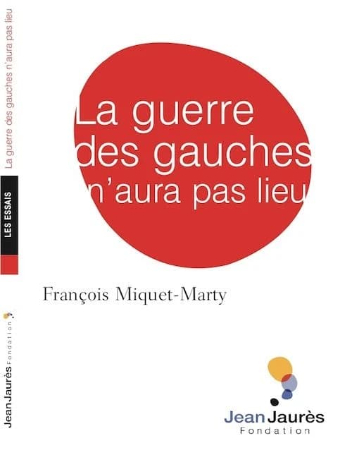 La guerre des gauches n'aura pas lieu