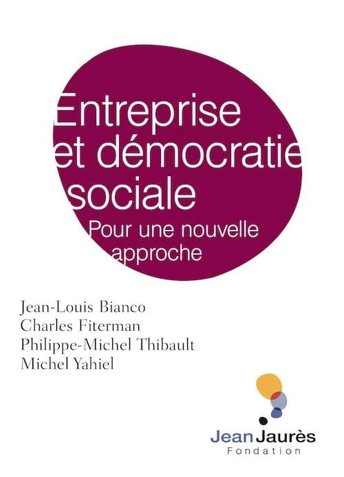 Entreprise et démocratie sociale