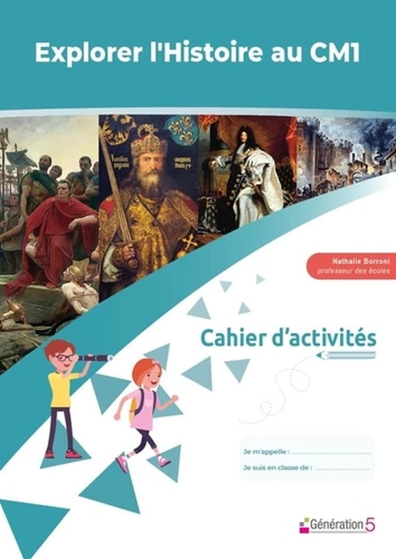 CAHIER D'ACTIVITES EXPLORER L'HISTOIRE AU CM1
