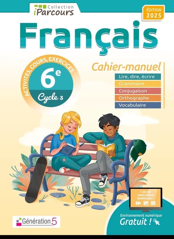 IParcours : Français ; 6e ; Cahier-manuel (édition 2025)