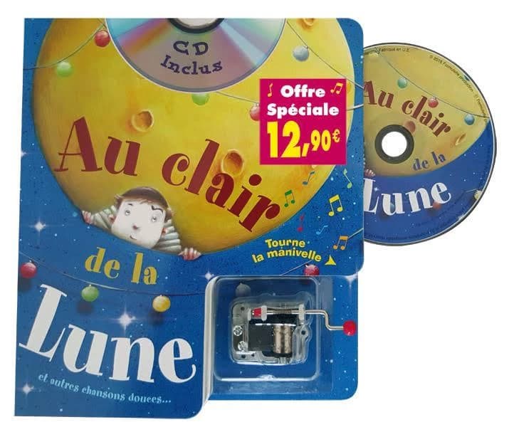 Au clair de la lune ; et autres chansons douces...