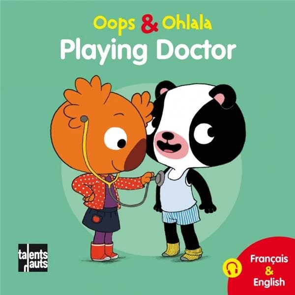 OOPS ET OHLALA : playing doctor