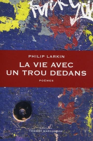 La vie avec un trou dedans : poèmes