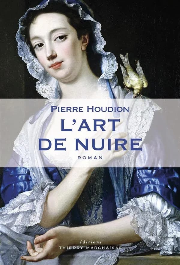 L'art de nuire : roman