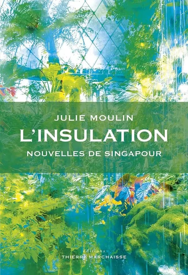 L'insulation : nouvelles de Singapour