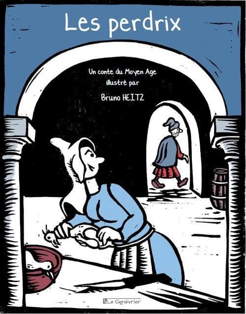 Les perdrix : un conte du Moyen âge