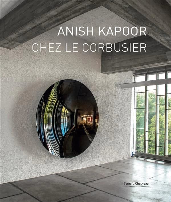 Anish Kapoor chez Le Corbusier : [exposition, Éveux], Couvent de la Tourette, [10 septembre] 2015-[3 janvier 2016] : 13e Biennale d'art contemporain de Lyon