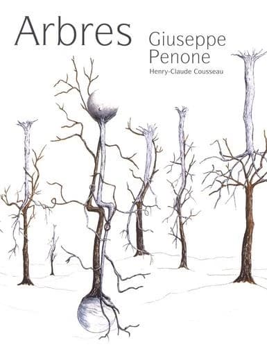 Arbres : Giuseppe Penone