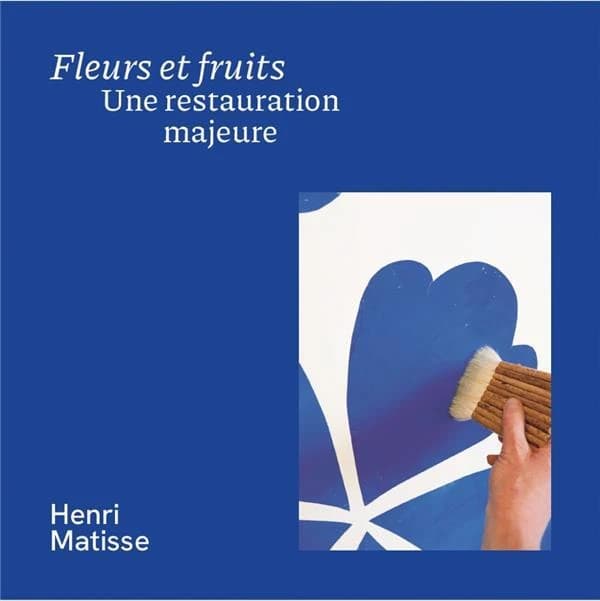 "Fleurs et fruits", une restauration majeure : Henri Matisse