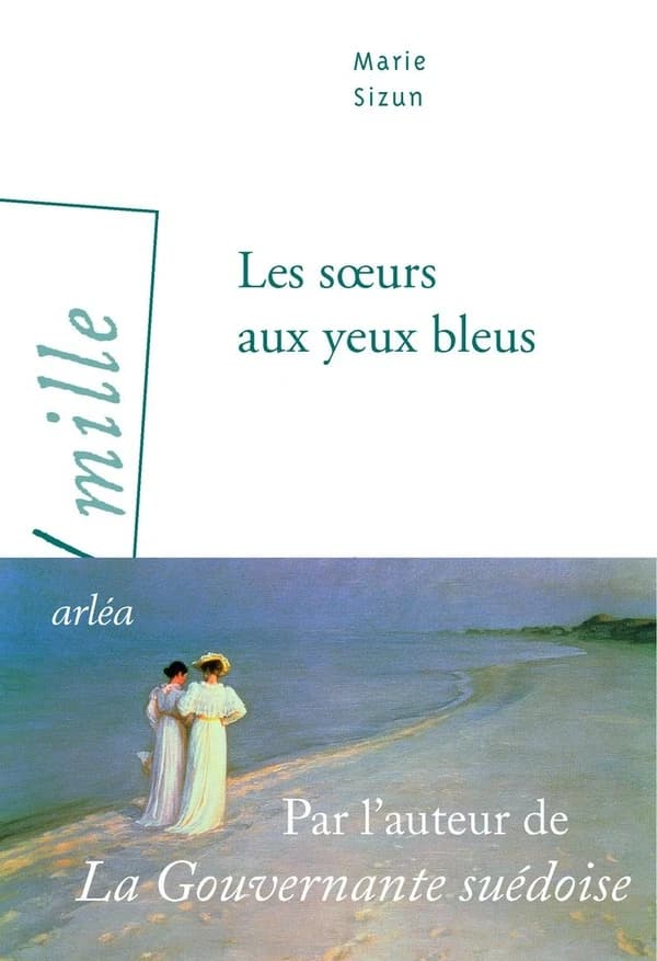 Les soeurs aux yeux bleus : roman