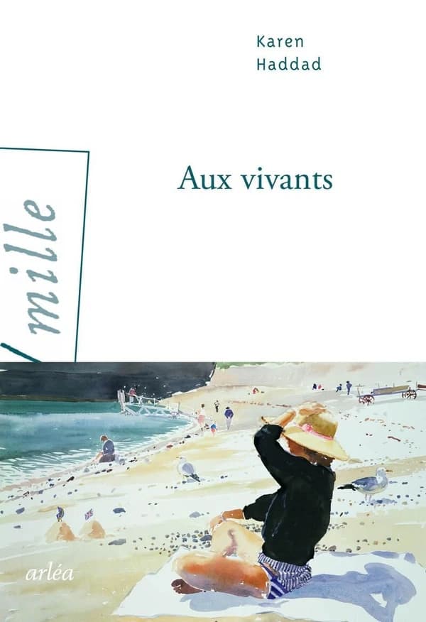 Aux vivants : roman