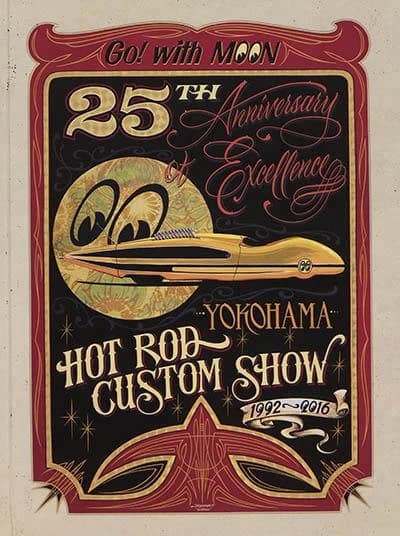 25th anniversary of excellence : hot rod custom show : Yokohama 1992-2016