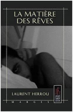La matière des rêves : nouvelles
