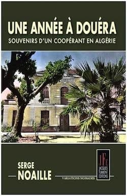 Une année à Douéra : souvenirs d'un coopérant en Algérie