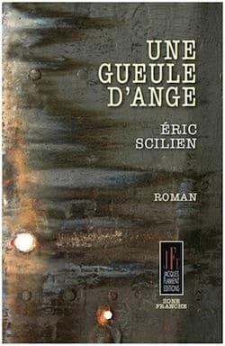 Une gueule d'ange : roman