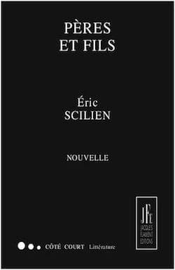 Pères et fils : nouvelle