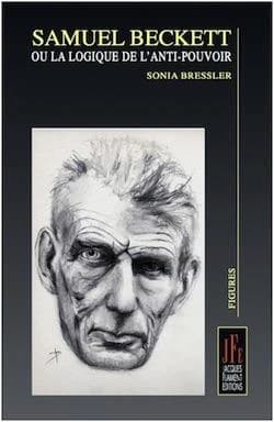 Samuel Beckett ou La logique de l'anti-pouvoir