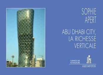 Abu Dhabi city, la richesse verticale