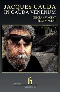 Jacques Cauda, in Cauda venenum