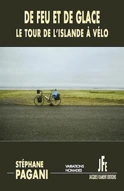 De feu et de glace : le tour de l'Islande à vélo