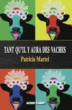 Tant qu'il y aura des vaches