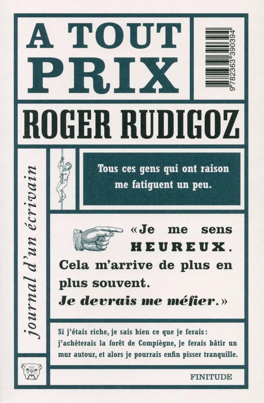 À tout prix : journal d'un écrivain, 1961-1962