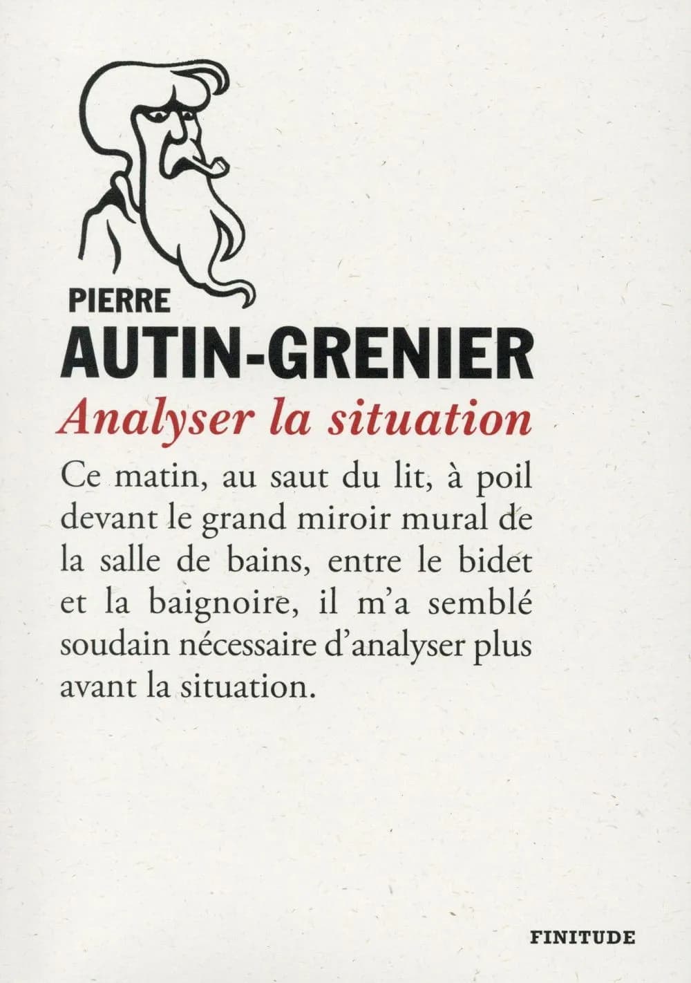 Analyser la situation