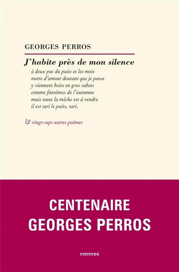 J'habite près de mon silence