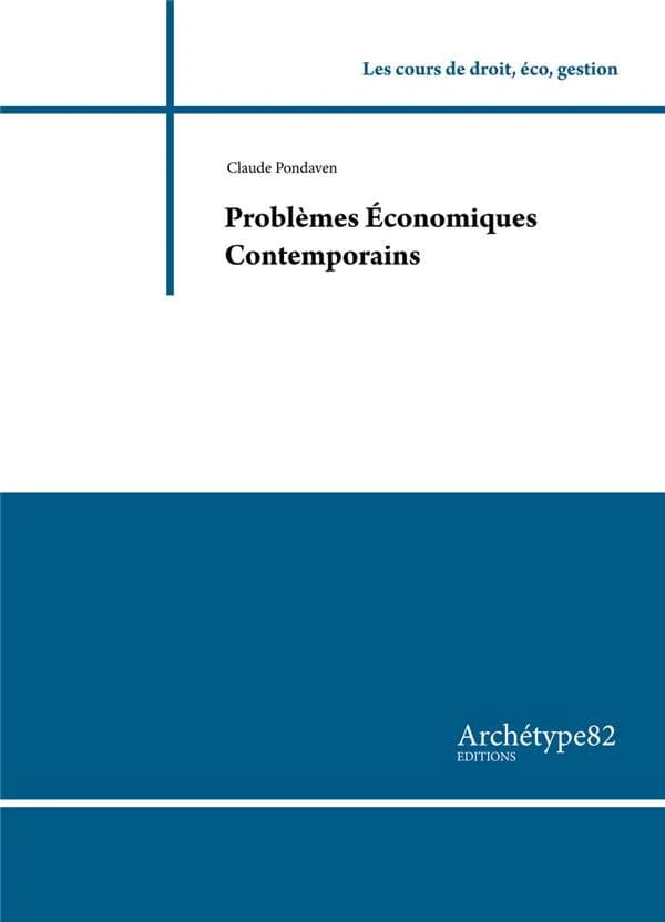 Problème économiques contemporains (édition 2020)