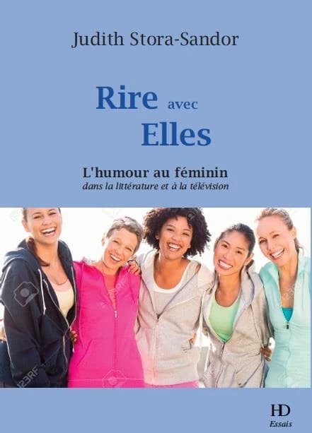 Rire avec elles : l'humour au féminin dans la littérature et à la télévision
