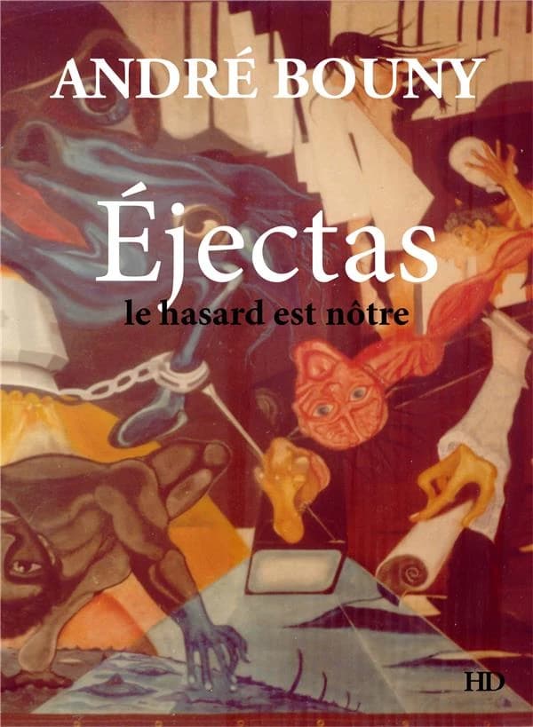 Éjectas : le hasard est nôtre