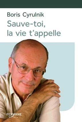 Sauve-toi, la vie t'appelle ([Éd.] en gros caractères) Boris Cyrulnik