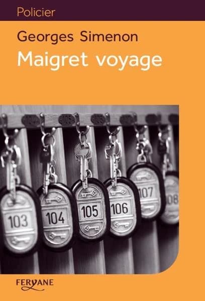 Maigret voyage ([Éd.] en gros caractères) Georges Simenon
