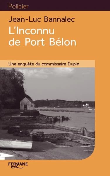 L'inconnu de Port-Bélon (Éd. en gros caractères) Jean-Luc Bannalec ; traduit de l'allemand par Amélie de Maupeou