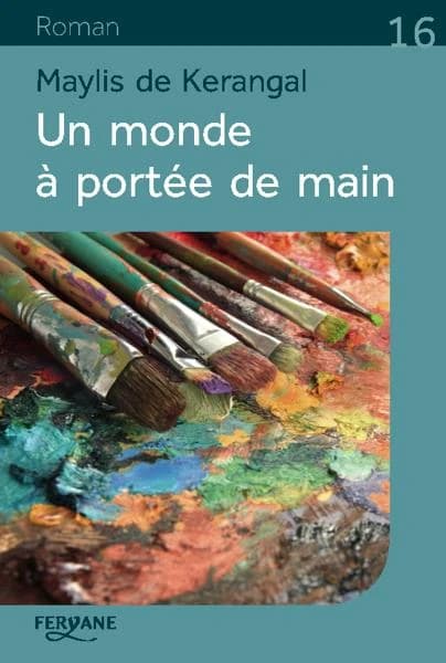 Un monde à portée de main (Éd. en gros caractères) Maylis de Kerangal