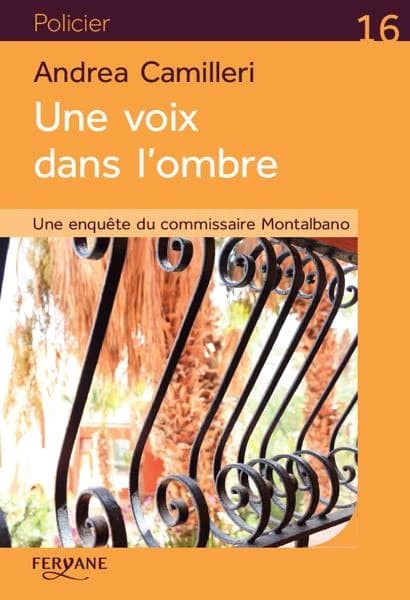 Une voix dans l'ombre (Éd. en gros caractères) Andrea Camilleri ; traduit de l'italien (Sicile) par Serge Quadruppani