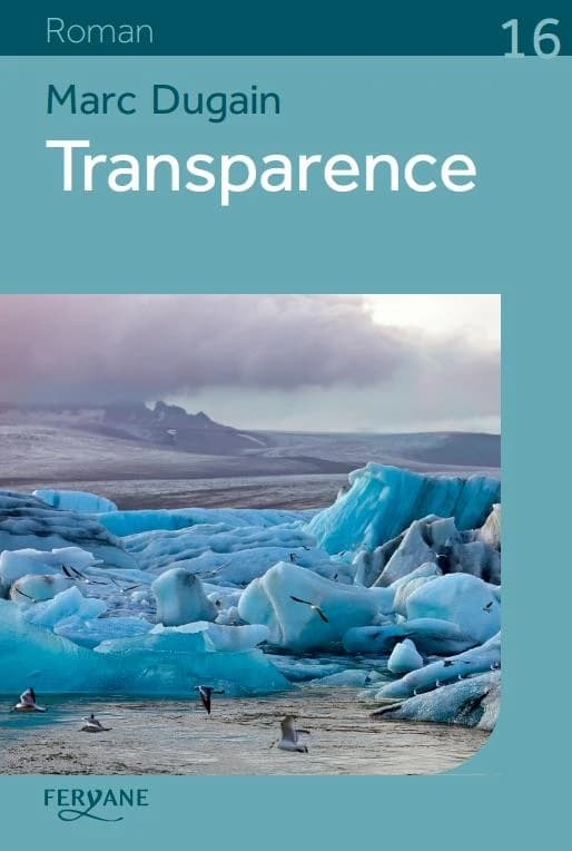 Transparence (Éd. en gros caractères) Marc Dugain
