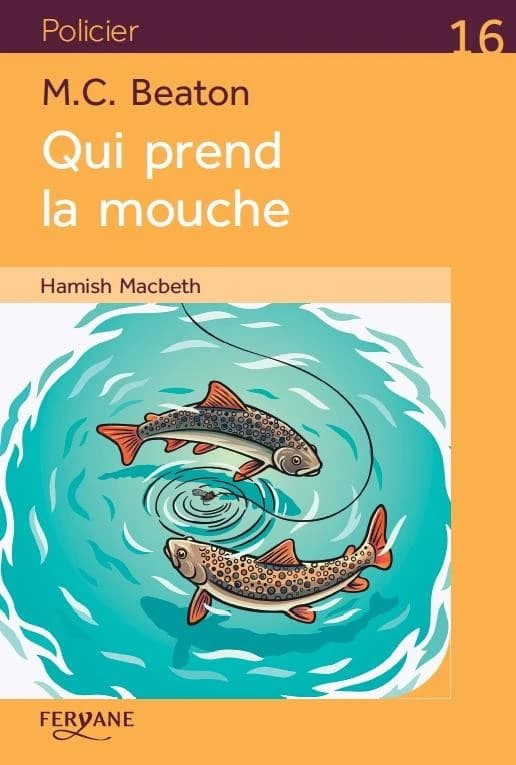 Qui prend la mouche : roman (Éd. en gros caractères) M. C. Beaton ; traduit de l'anglais (Royaume-Uni) par Karine Guerre