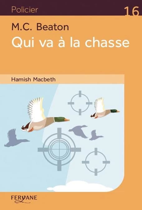 Qui va à la chasse ([Éd.] en gros caractères) M. C. Beaton ; traduit de l'anglais (Grande-Bretagne) par Marina Boraso