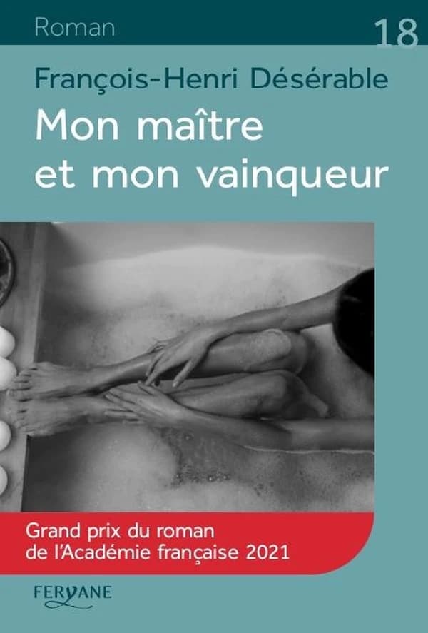 Mon maître et mon vainqueur (Éd. en gros caractères) François-Henri Désérable