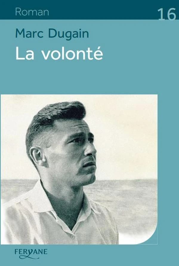 La volonté (Éd. en gros caractères) Marc Dugain