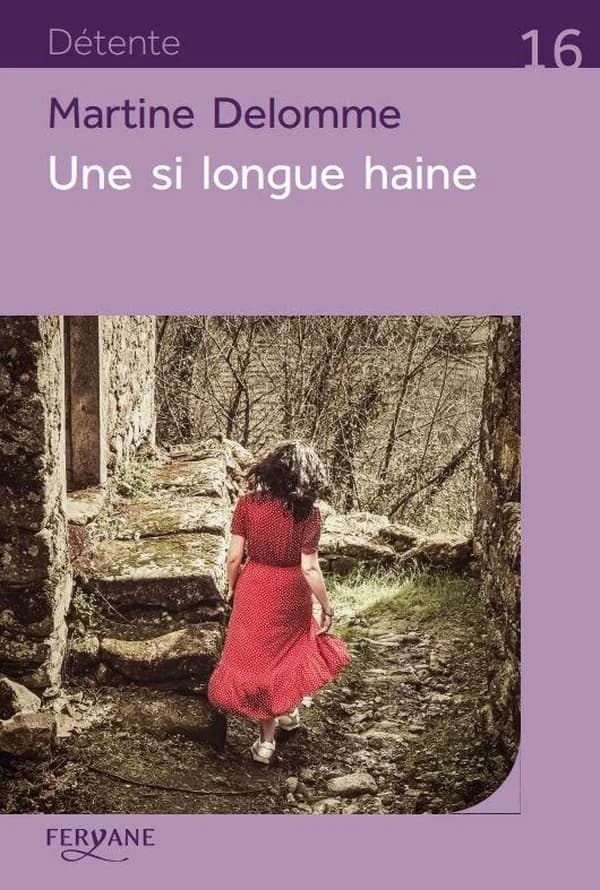 Une si longue haine (Éd. en gros caractères) Martine Delomme