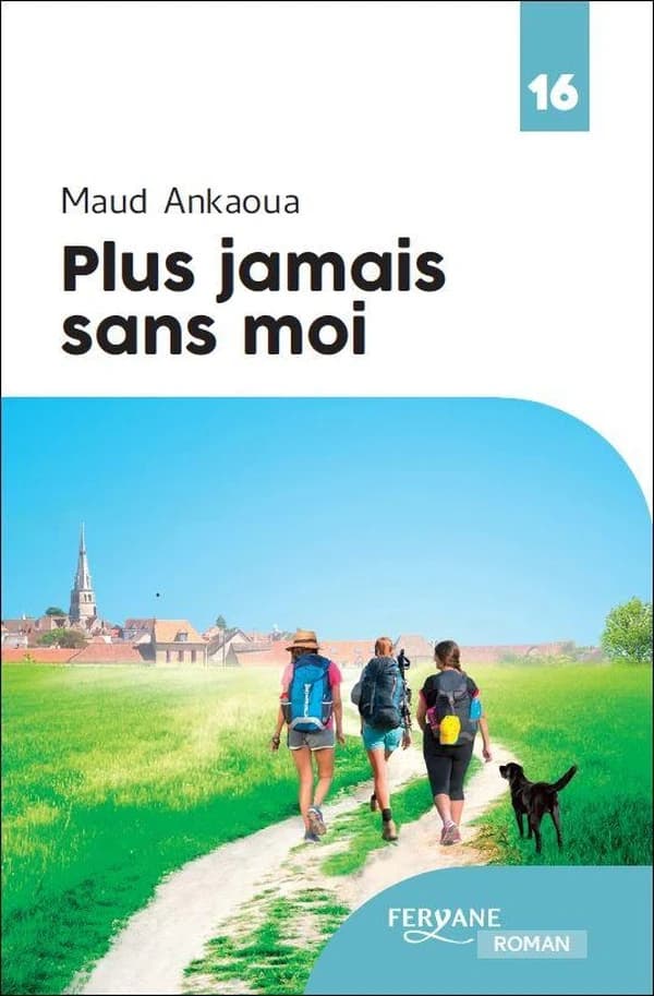 Plus jamais sans moi (Éd. en gros caractères) Maud Ankaoua