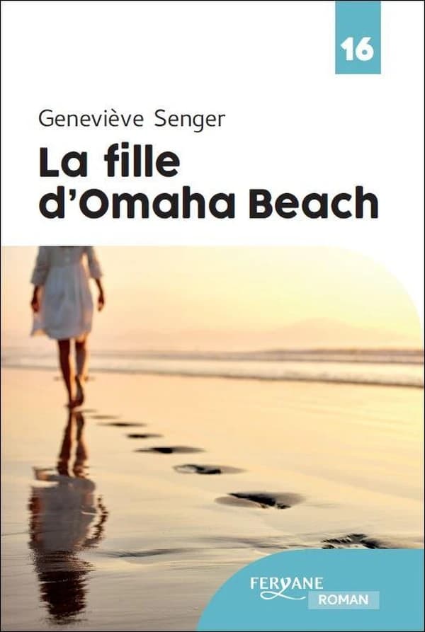 La fille d'Omaha Beach : 16
