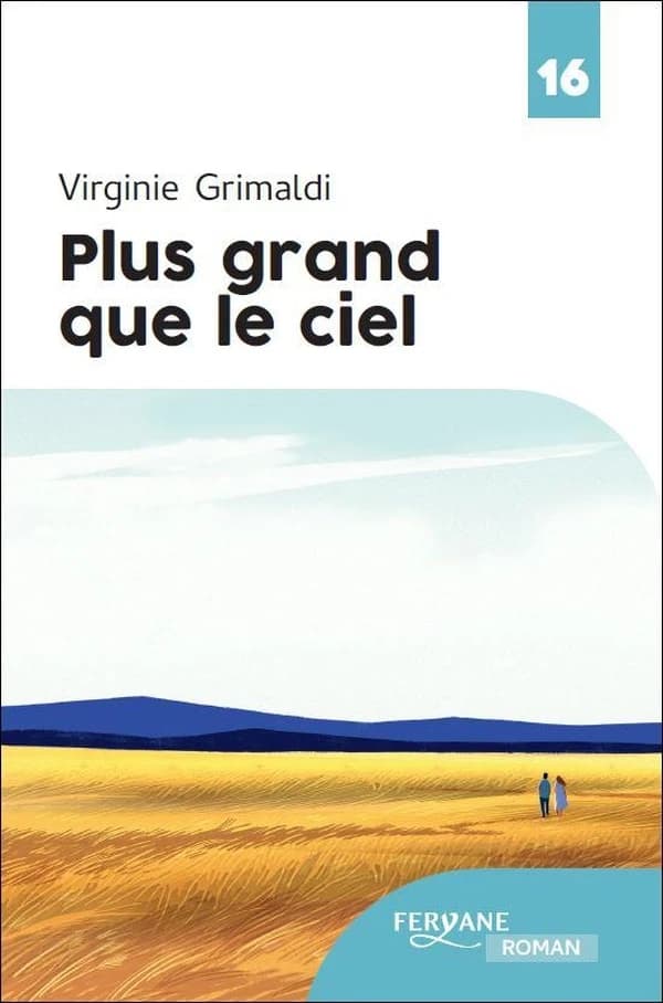 Plus grand que le ciel (Éd. en gros caractères) Virginie Grimaldi